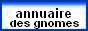 Annuaire des gnomes, liens en durs gratuits